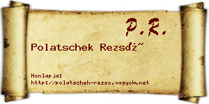Polatschek Rezső névjegykártya